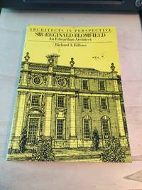 cover of Sir Reginald Blomfield: An Edwardian Architect