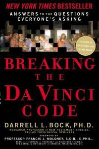 image of Breaking the Da Vinci Code: Answering the Questions Everybody's Asking