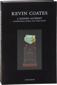 Kevin Coates: A Hidden Alchemy: Goldsmithing: Jewels and Table
