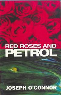 Red Roses and Petrol (Modern Plays)