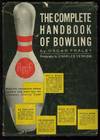 The Complete Handbook of Bowling