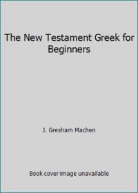 The New Testament Greek for Beginners