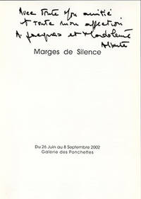 Alberte Garibbo- Marges de Silence - Catalogue Galerie des ponchettes. Signed.
