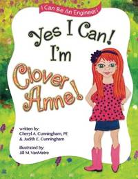 Yes I Can! I'm Clover Anne!
