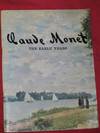 Claude Monet. the Early Years - from British Collections in Aid of the Police Dependants' Trust - Lefevre Gallery, London - 8th May to 7th June, 1969