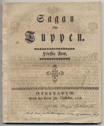 Sagan om tuppen. Första–sjette året.