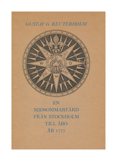 En midsommarfärd från Stockholm till Åbo år 1777.