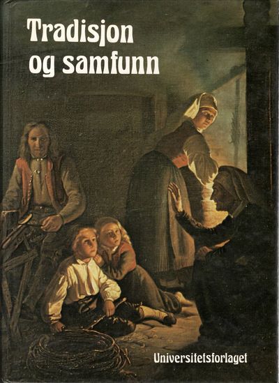 Tradisjon og samfunn. Festskrift til professor…