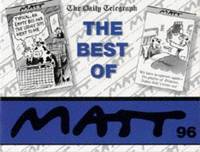 The Best Of Matt 1996 by Matt Pritchett - Paperback - 1996 - from Bookbarn (SKU: 840508)