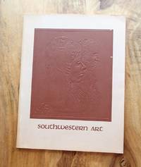 SOUTHWESTERN ART - Journal Devoted to the Recognition of the Arts in the West and Southwest : Vol VII, No 1, Fall Issue, 1978