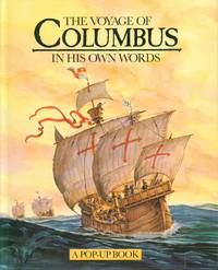 The Voyage of Columbus In His Own Words