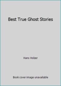 Best True Ghost Stories