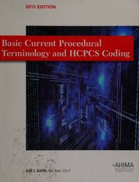 Basic Current Procedural Terminology/ HCPCS Coding 2013