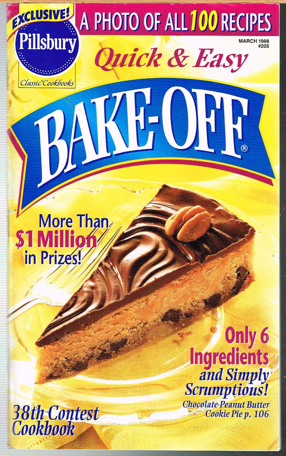 PILLSBURY CLASSIC COOKBOOKS No 205 March 1998 QUICK EASY BAKE OFF pillsbury-classic-cookbooks-no-205-march-1998-quick-easy-bake-off