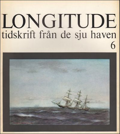 LONGITUDE 6. Tidskrift från de sju haven.