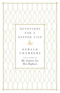 Devotions for a Deeper Life