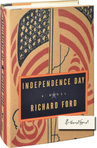 Independence Day (Signed First Edition) by Richard Ford - 1995