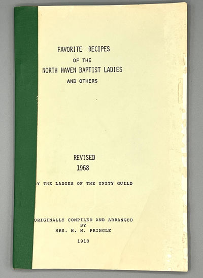 [COMMUNITY COOKBOOK] FAVORITE RECIPES  of the NORTH HAVEN BAPTIST LADIES and others