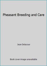 Pheasant Breeding and Care