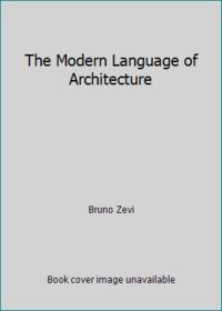 The Modern Language of Architecture