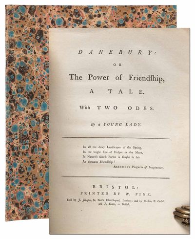 Danebury: or The Power of Friendship. A Tale with Two Odes. By a Young Lady