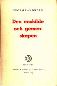 Den enskilde och gemenskapen.