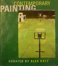 Contemporary Painting de Katz, Alex (curator)