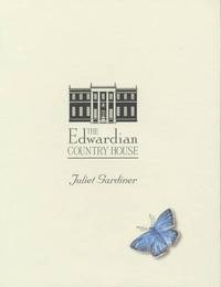 The Edwardian Country House