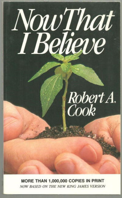 Cook, Robert - Now That I Believe