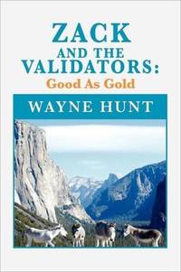 Zack and the Validators: Good as Gold