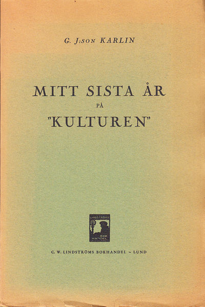 Mitt sista år på ‘Kulturen’.