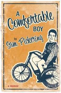 A Comfortable Boy : A Memoir