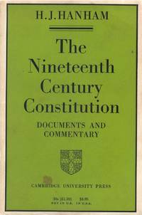 The Nineteenth Century Constitution: Documents and Commentary