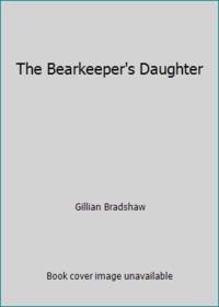 The Bearkeeper's Daughter