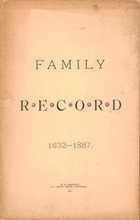 Family Record 1632-1887 [Haskell, Marshall, White, Carpenter, and Clark]
