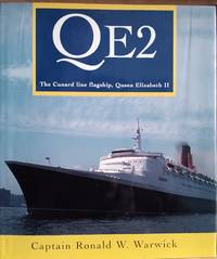QE2:  The Cunard Line Flagship, Queen Elizabeth II