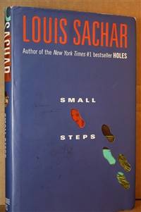 Small Steps by Sachar, Louis - 2006