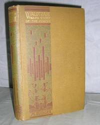 Waldtraut: A Story of the Forest by Rudiger, M trans. Sophy G Colvin - Not dated. 