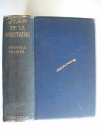 Jean De La Fontaine by Frank Hamel - First Edition - 1911 - from Goldring Books (SKU: 000257)
