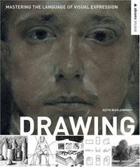 Drawing : Mastering the Language of Visual Expression