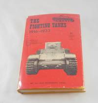 The Fighting Tanks 1916-1933