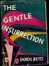 THE GENTLE INSURRECTION AND OTHER STORIES