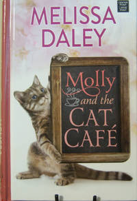 Molly and the Cat Cafe (Center Point Premier Fiction (Largeprint))