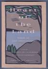 HEART OF THE LAND. ESSAYS ON THE LAST GREAT PLACES