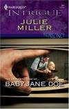 Baby Jane Doe (Precinct) by Julie Miller - 2006-01-03