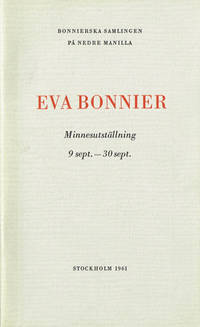 Eva Bonnier. Minnesutställning 9 sept.-30 sept.…