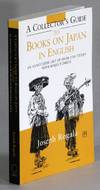 View Image 1 of 3 for A collector's guide to books on Japan in English. A select list of over 2500 titles Inventory #63081