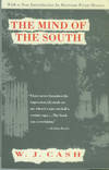 The Mind Of The South by W. J Cash - Paperback - 5th Printing - 1991 - from Chris Hartmann, Bookseller (SKU: 023756)