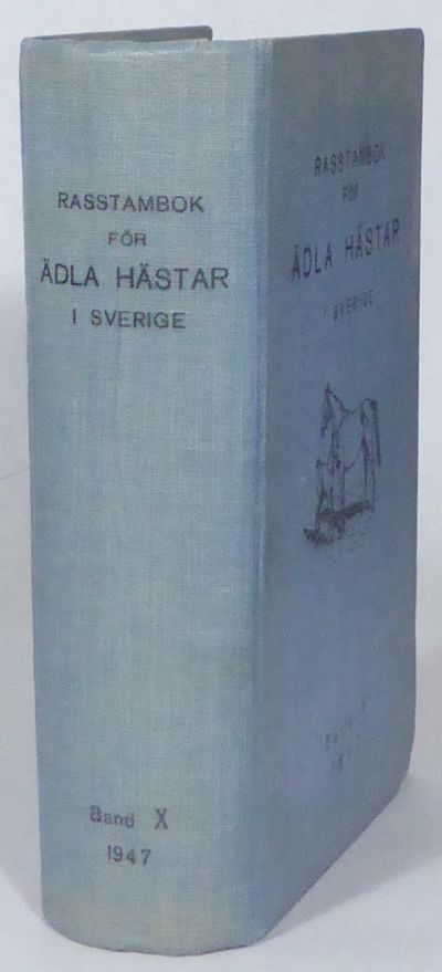 Rasstambok för ädla hästar i Sverige. Utgiven av…