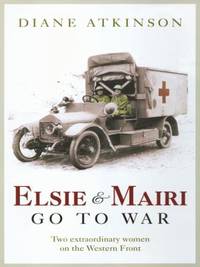 Elsie and Mairi Go to War